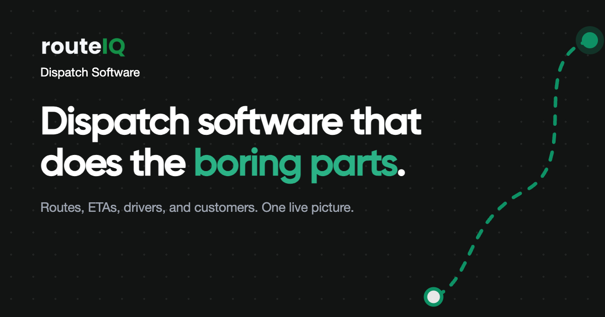 RouteIQ | Dispatch Software for Fleets of Every Size
